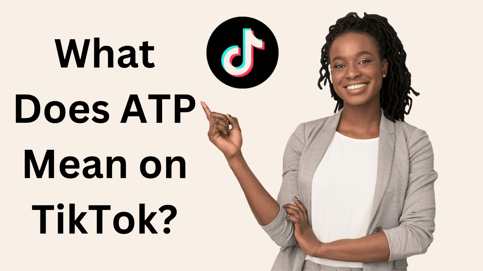 What Does ATP Mean on TikTok