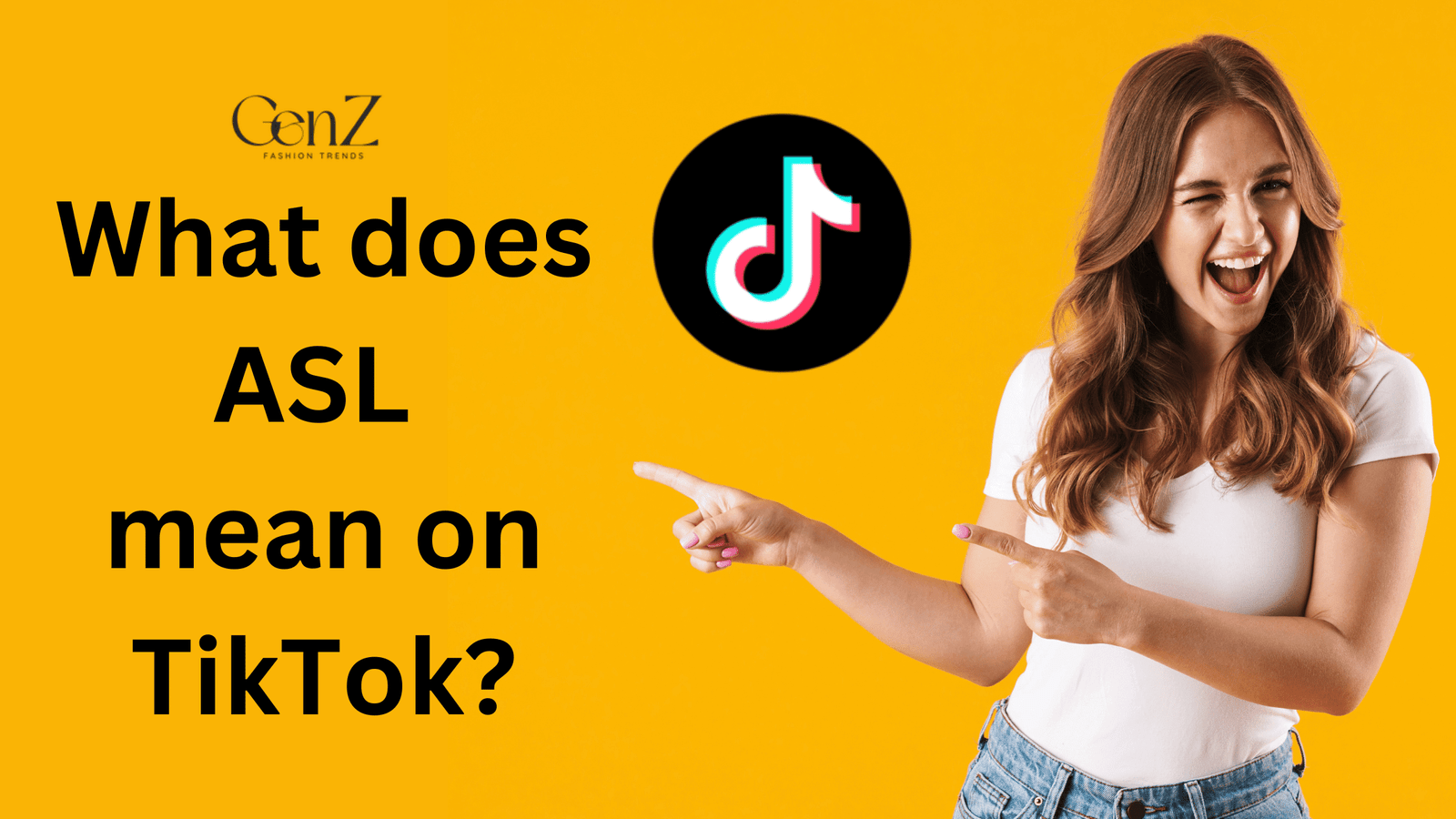 What does ASL mean on TikTok